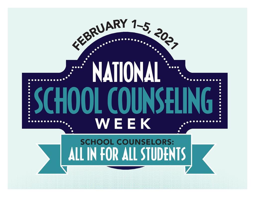 National School Counseling Week Feb 1-5