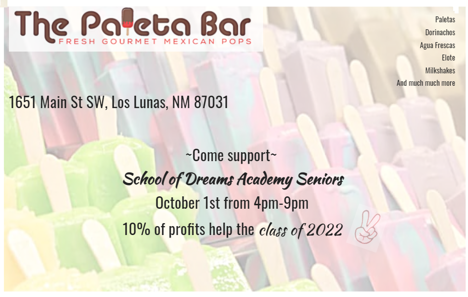 Class of 2022 Fundraiser Flyer for The Paleta Bar October 1st from 4-9pm.  