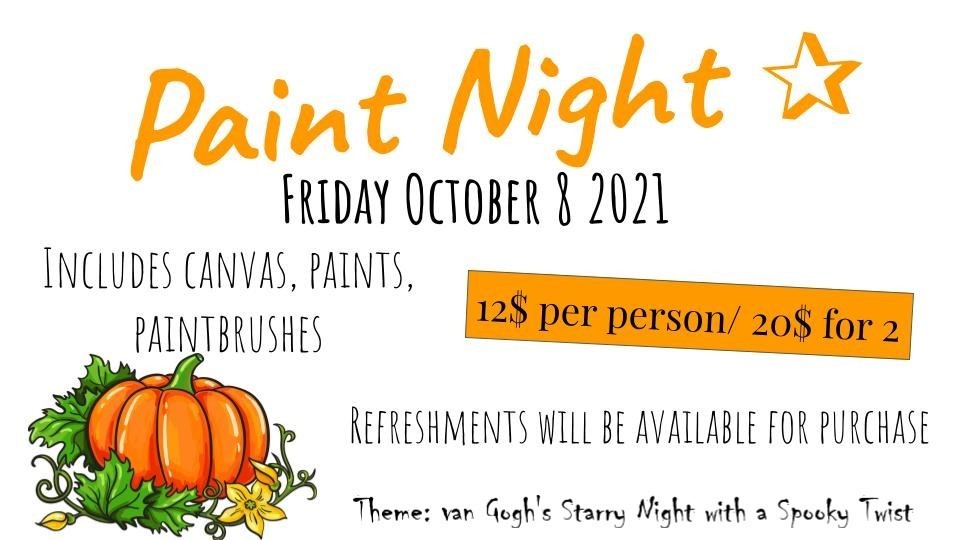 Image description of paint night poster that reads: Paint Night, Friday October 8, 2021 from 6-8pm.