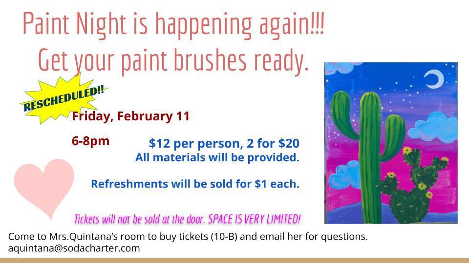 Paint Night has been rescheduled.